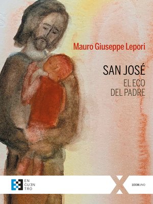 cover image of San José, el eco del Padre